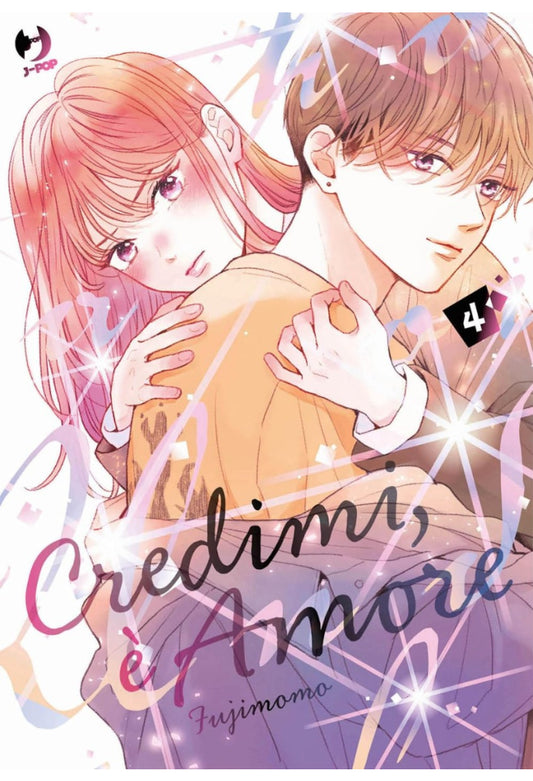 Credimi, è amore TO SAY THE LEAST, THIS IS LOVE 4