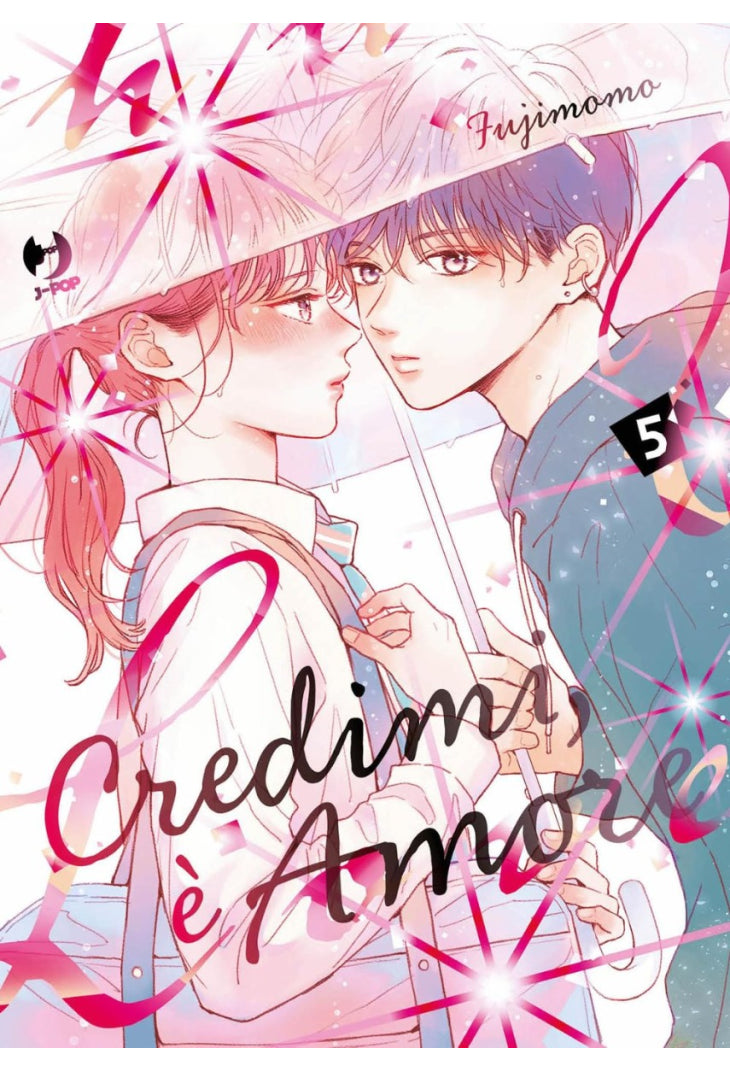 Credimi, è amore TO SAY THE LEAST, THIS IS LOVE 5