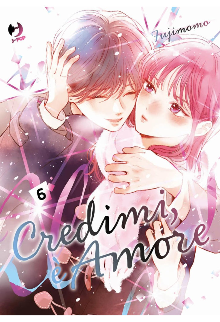 Credimi, è amore TO SAY THE LEAST, THIS IS LOVE 6