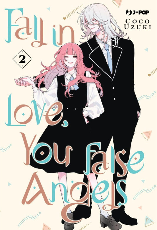 FALL IN LOVE, YOU  FALSE ANGELS 2