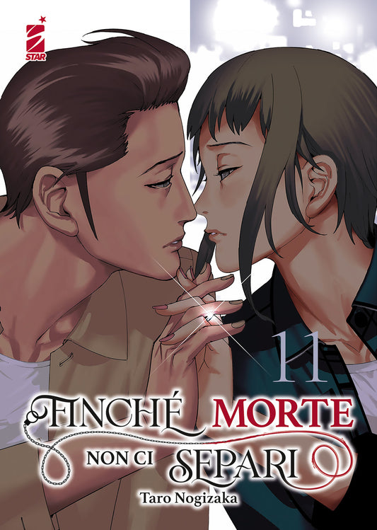 FINCHÉ MORTE NON CI SEPARI 11