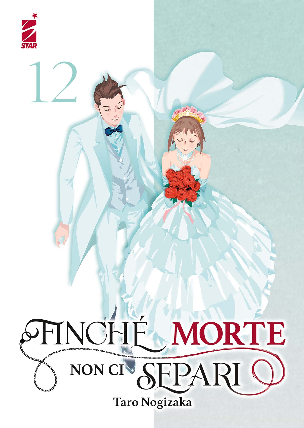 FINCHÉ MORTE NON CI SEPARI 12