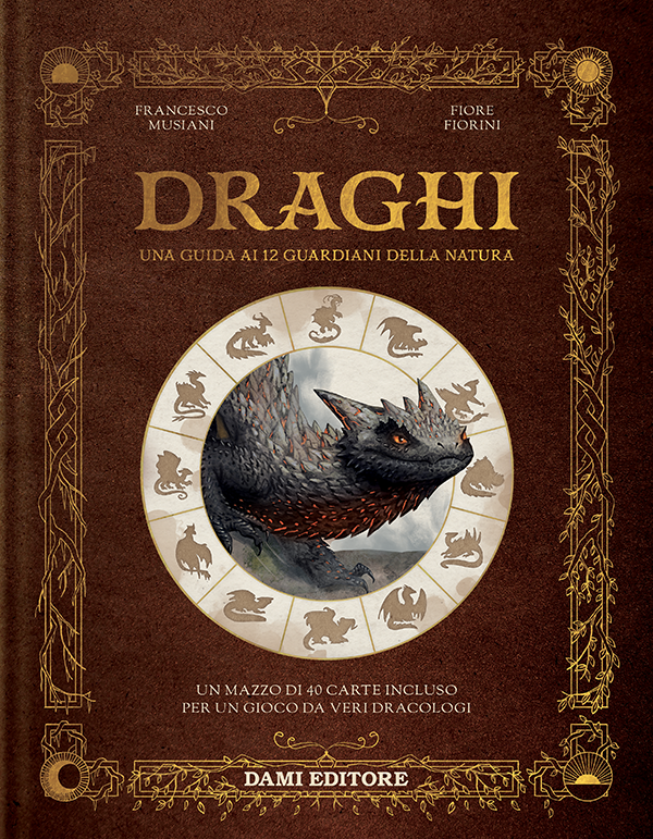 Draghi - Una guida ai 12 guardiani della natura