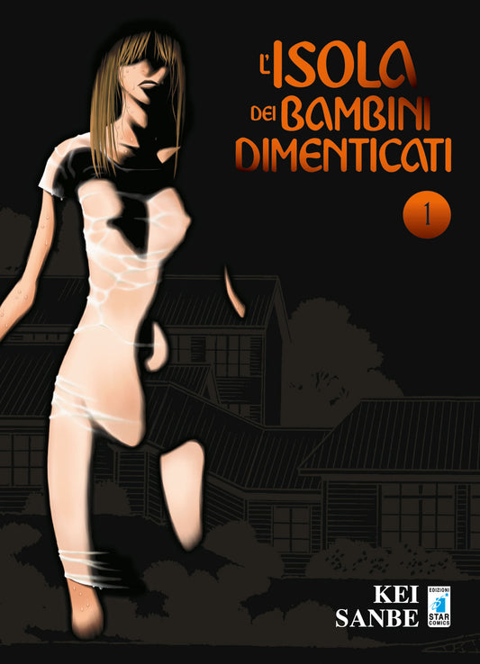 L'ISOLA DEI BAMBINI DIMENTICATI 1