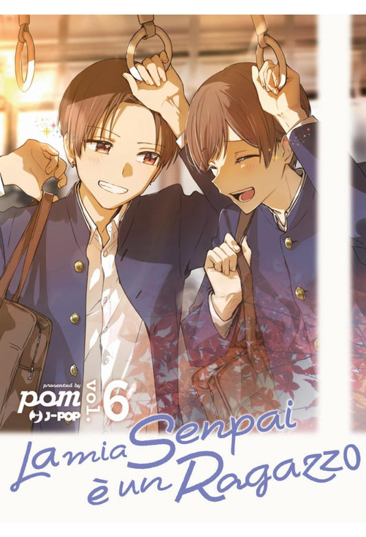 LA MIA SENPAI È UN RAGAZZO 6