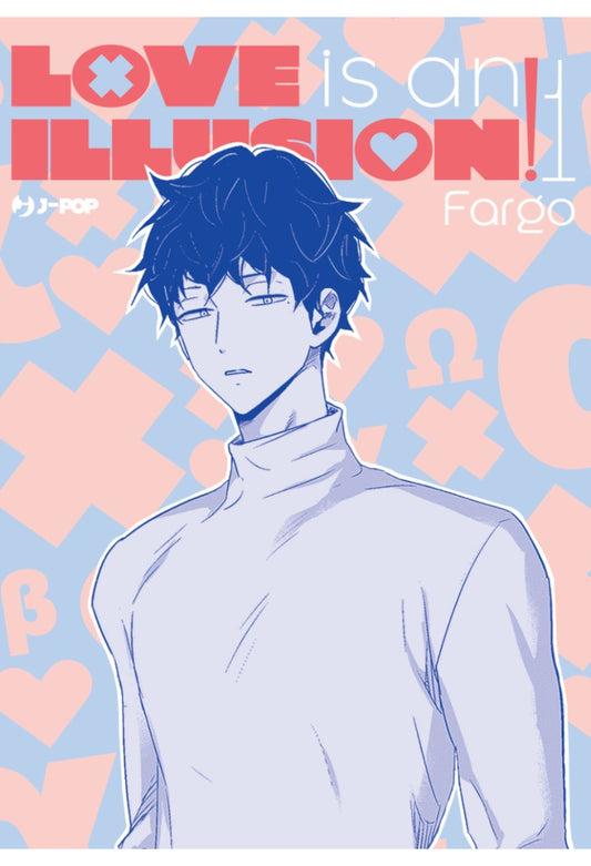 LOVE IS AN ILLUSION! 1