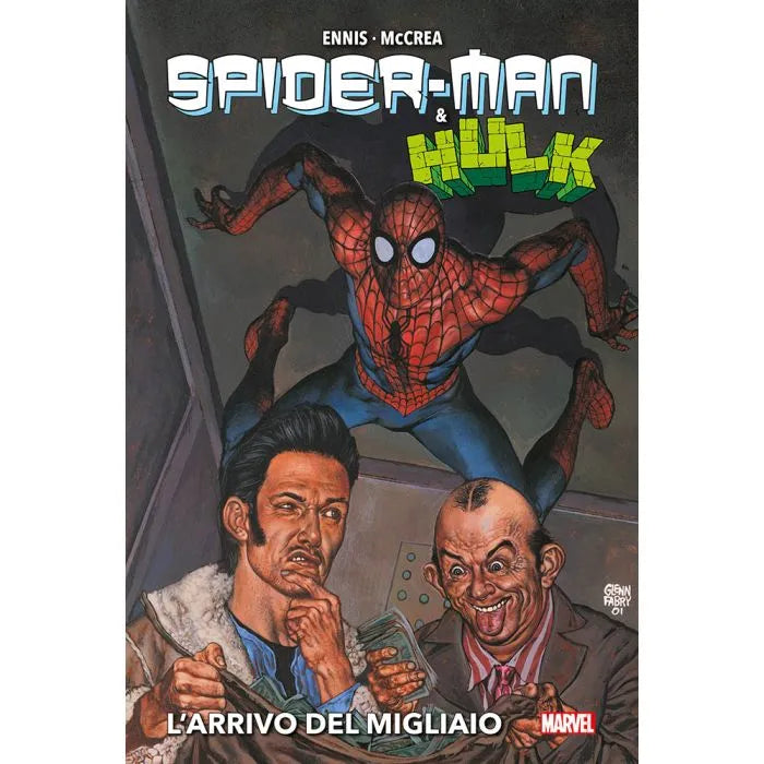 Spider-Man & Hulk di Garth Ennis