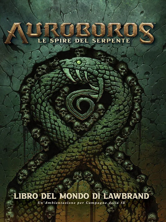 AUROBOROS: Le Spire del Serpente – Libro del Mondo di Lawbrand