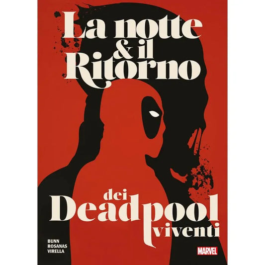 La Notte & il Ritorno dei Deadpool Viventi Marvel Giants