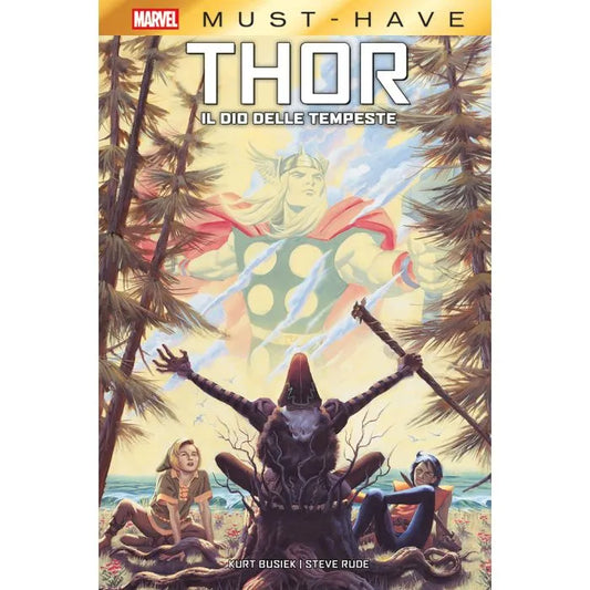 Marvel Must Have - Thor: Il Dio delle Tempeste