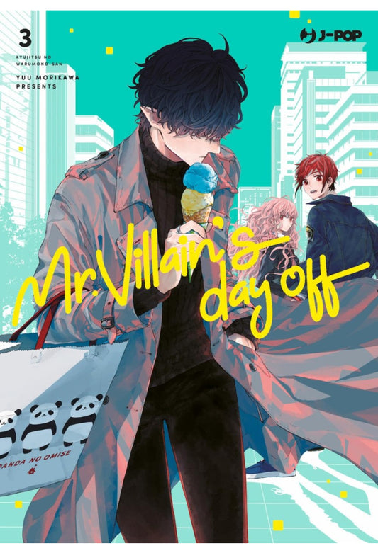 MR. VILLAIN’S DAY OFF 3
