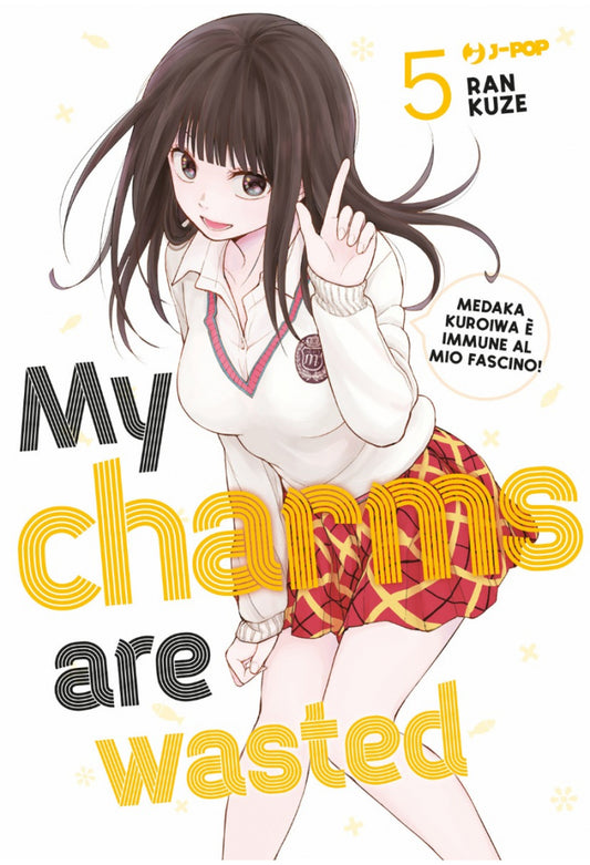MY CHARMS ARE WASTED 5