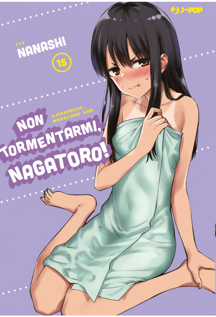 NON TORMENTARMI, NAGATORO! 15