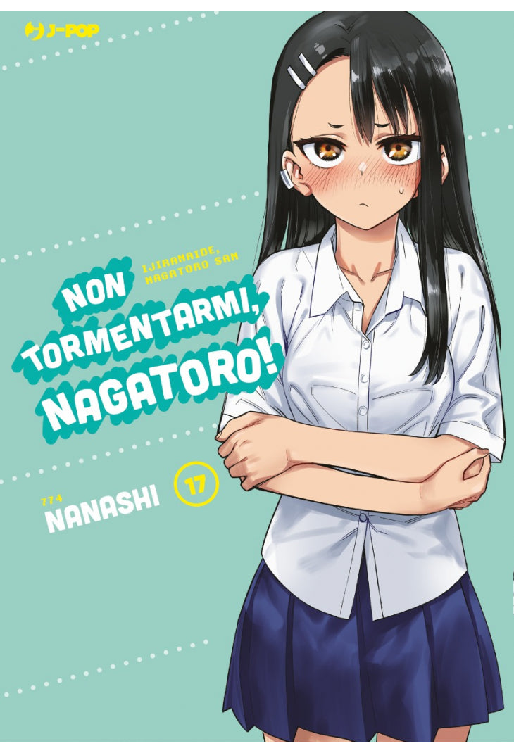 NON TORMENTARMI, NAGATORO! 17