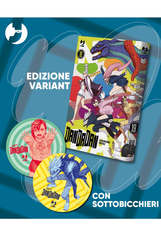 DANDADAN 19 VARIANT CON SOTTOBICCHIERI