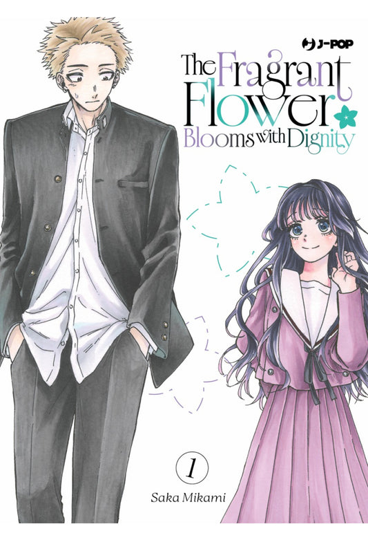 THE FRAGRANT FLOWER BLOOMS WITH DIGNITY 1