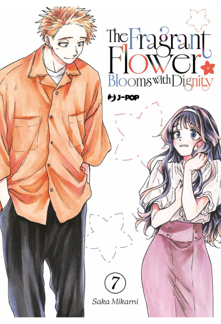 THE FRAGRANT FLOWER BLOOMS WITH DIGNITY 7