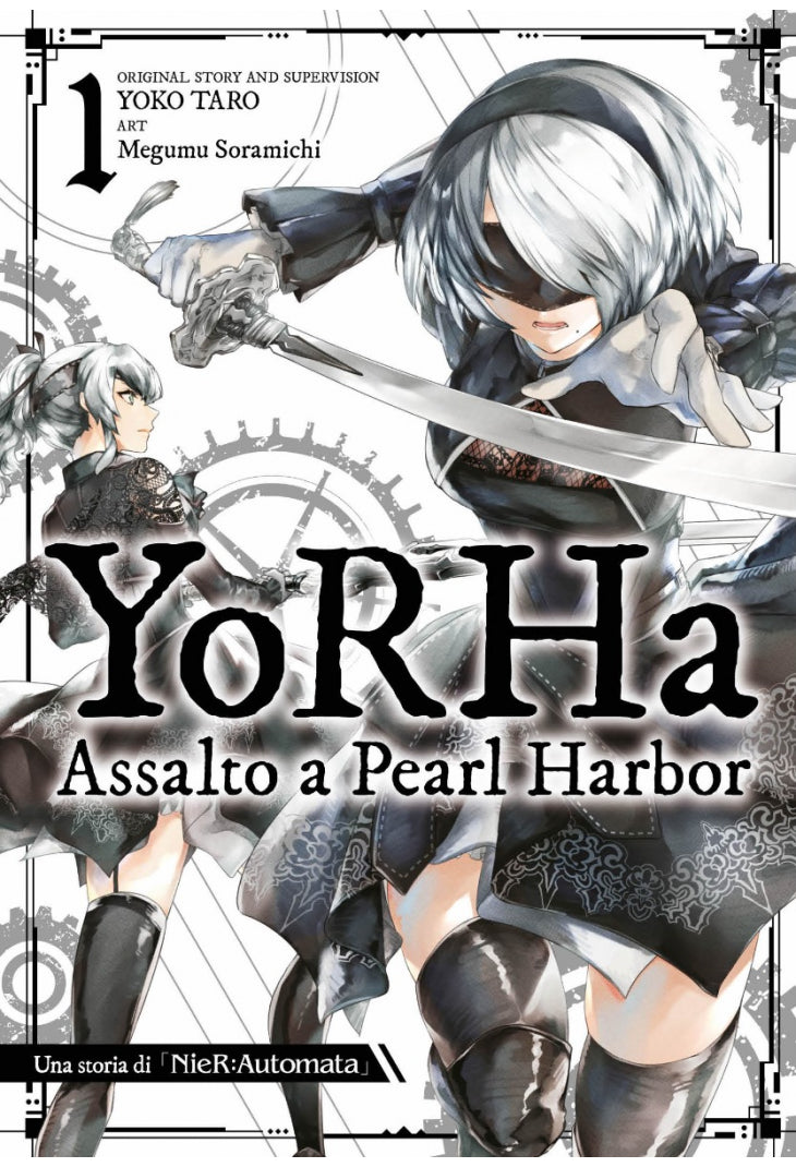 YORHA: ASSALTO A PEARL HARBOR 1 - UNA STORIA DI NIER:AUTOMATA