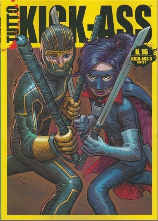 TUTTO KICK-ASS 16 - KICK-ASS 3 PARTE V