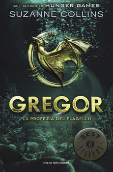 PROFEZIA DEL FLAGELLO. GREGOR (LA). VOL. 2