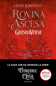 ROVINA E ASCESA. GRISHAVERSE  - VOL. 3