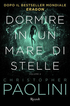 DORMIRE IN UN MARE DI STELLE. VOL. 2