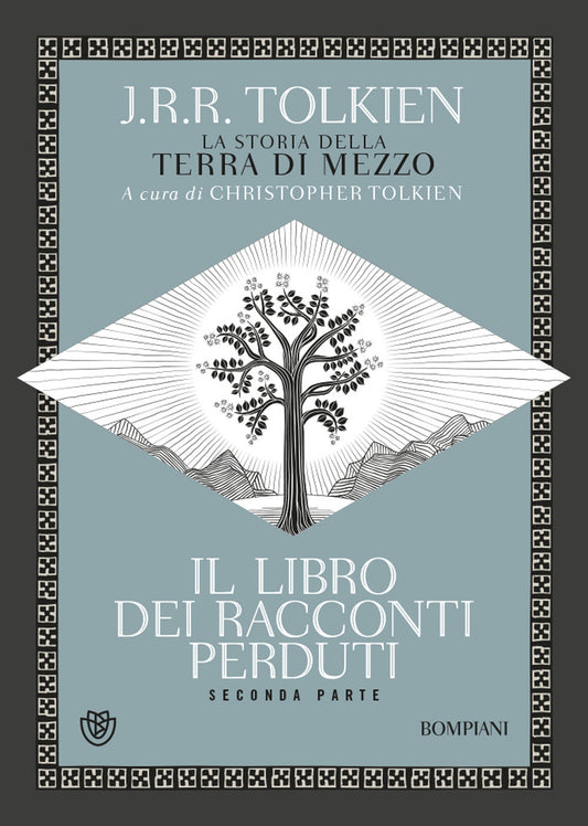 Il libro dei racconti perduti - La storia della terra di mezzo - VOL.2