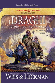 DRAGHI DEL CREPUSCOLO D'AUTUNNO. LE CRONACHE DI DRAGONLANCE (I). VOL. 1
