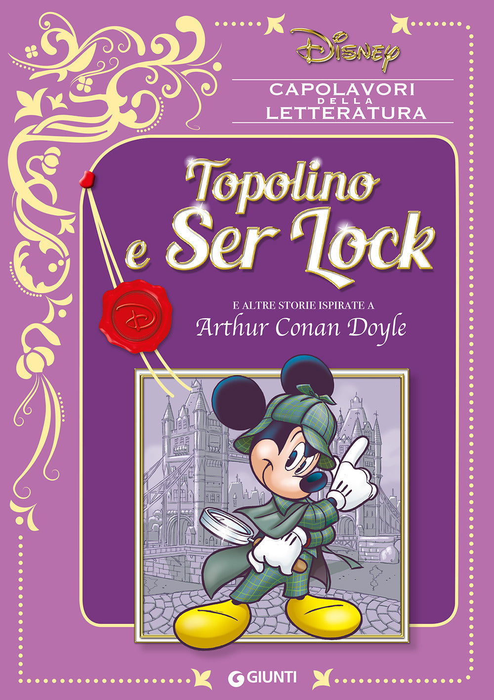 Topolino e Ser Lock e altre storie ispirate a Arthur Conan Doyle