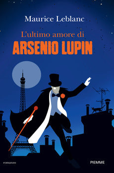 ULTIMO AMORE DI ARSENIO LUPIN (L')