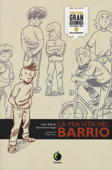 MIA VITA NEL BARRIO (LA)