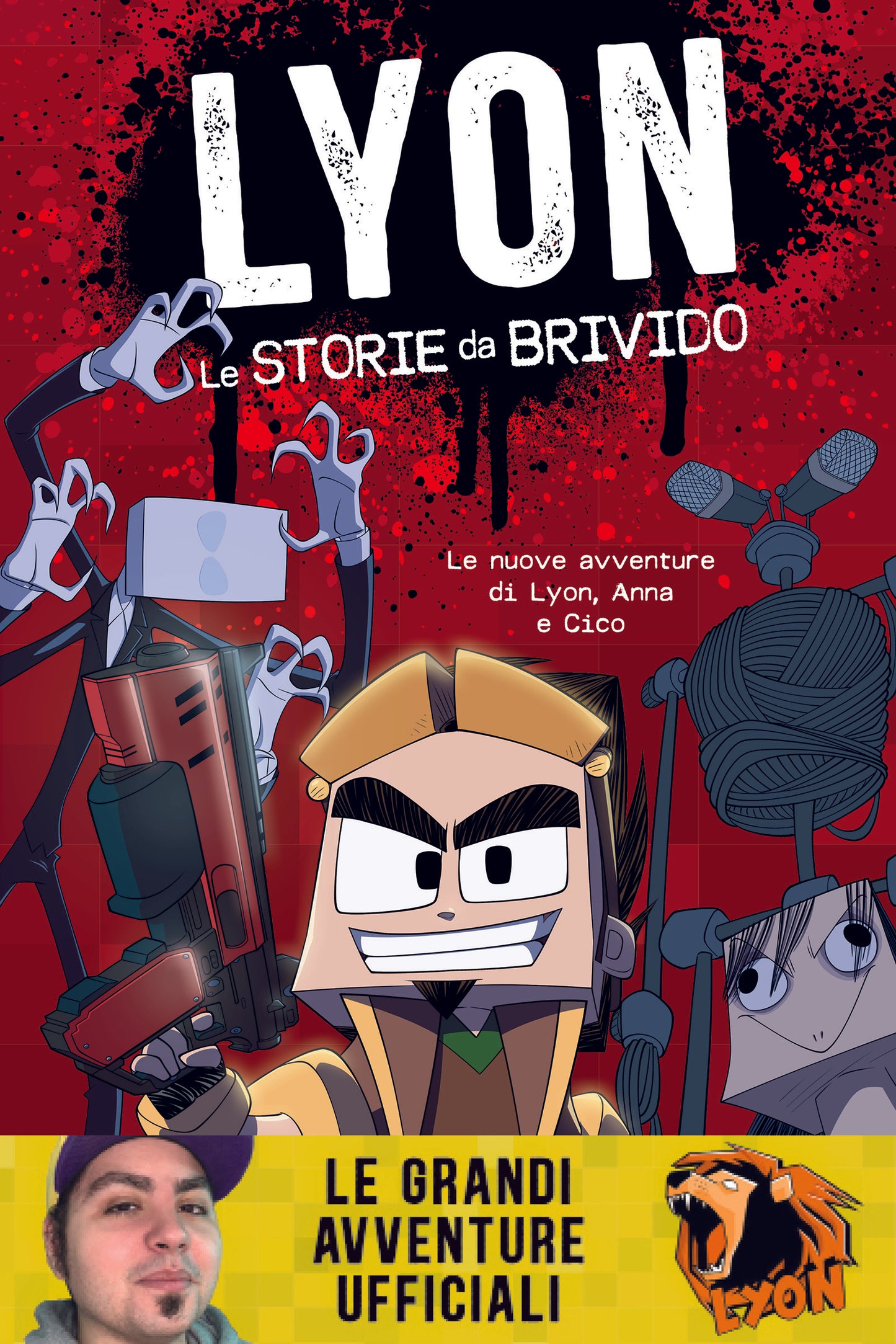 LYON - STORIE DA BRIVIDO