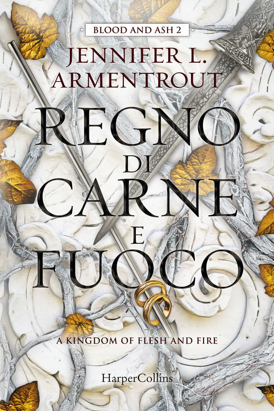 REGNO DI CARNE E FUOCO - BLOOD AND ASH VOL. 2
