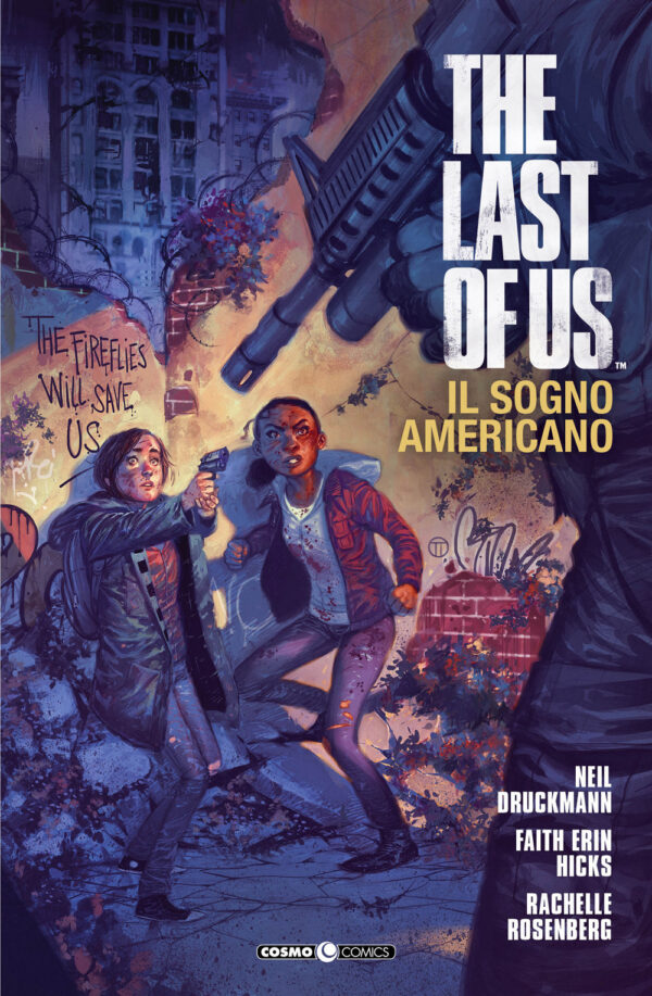 THE LAST OF US - IL SOGNO AMERICANO