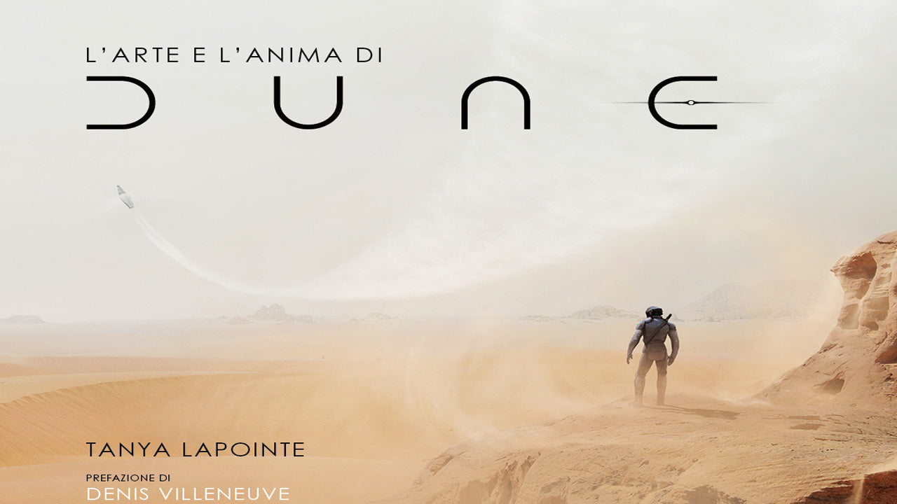 L'ARTE E L'ANIMA DI DUNE