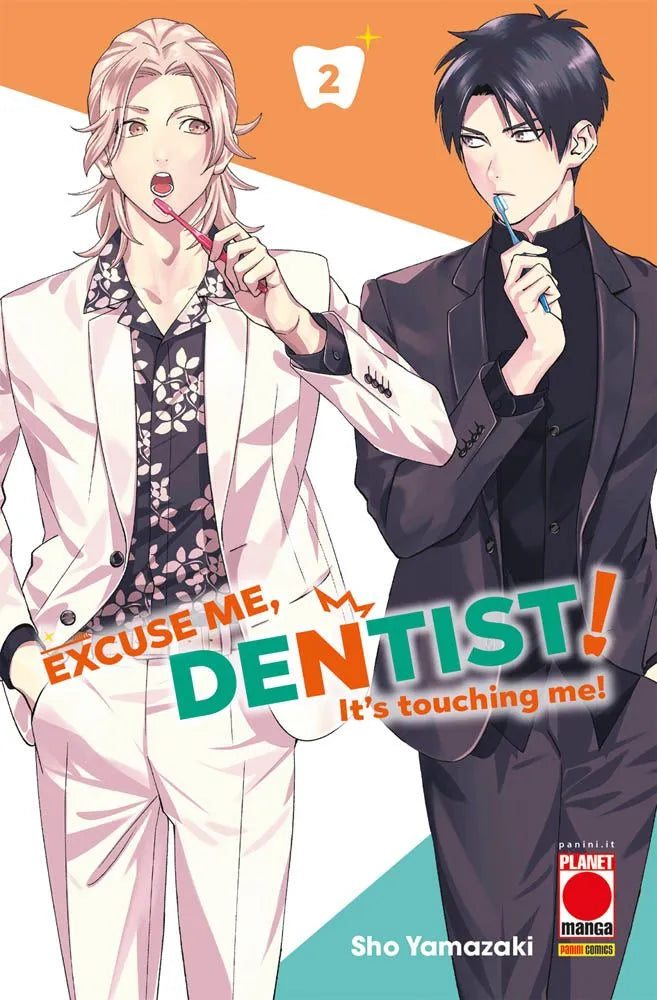 EXCUSE ME , DENTIST! 2