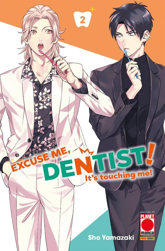 EXCUSE ME , DENTIST! 2