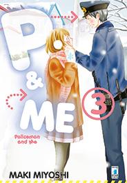 P&ME - POLICEMAN AND ME 3
