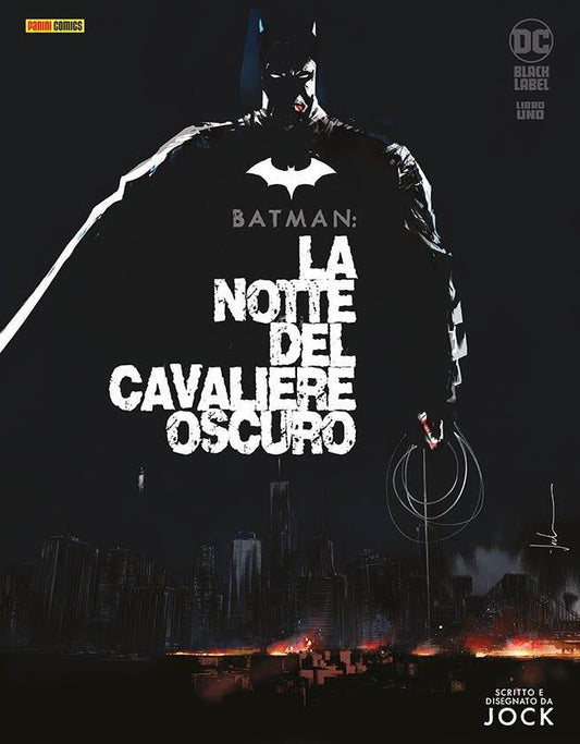 BATMAN : LA NOTTE DEL CAVALIERE OSCURO 1