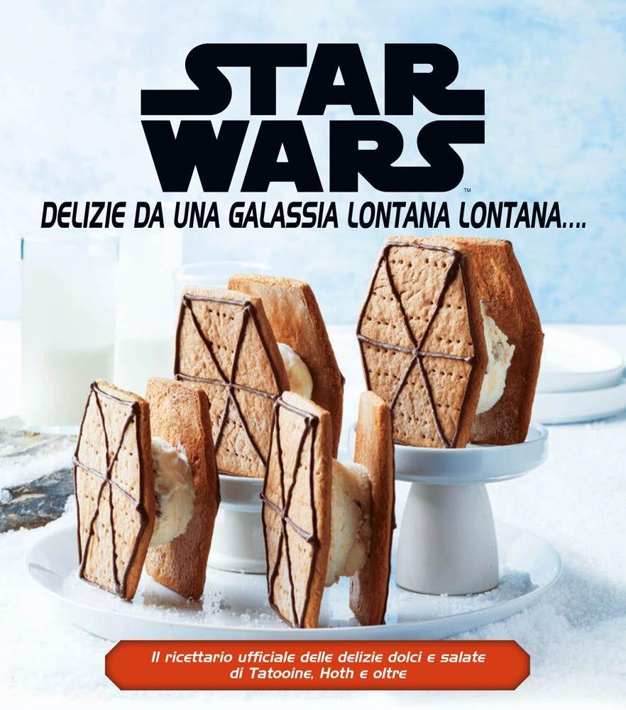 STAR WARS: DELIZIE DA UNA GALASSIA LONTANA LONTANA...