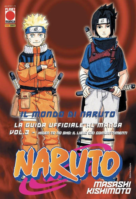 IL MONDO DI NARUTO LA GUIDA UFFICIALE AL MANGA 3 - PRIMA RISTAMPA
