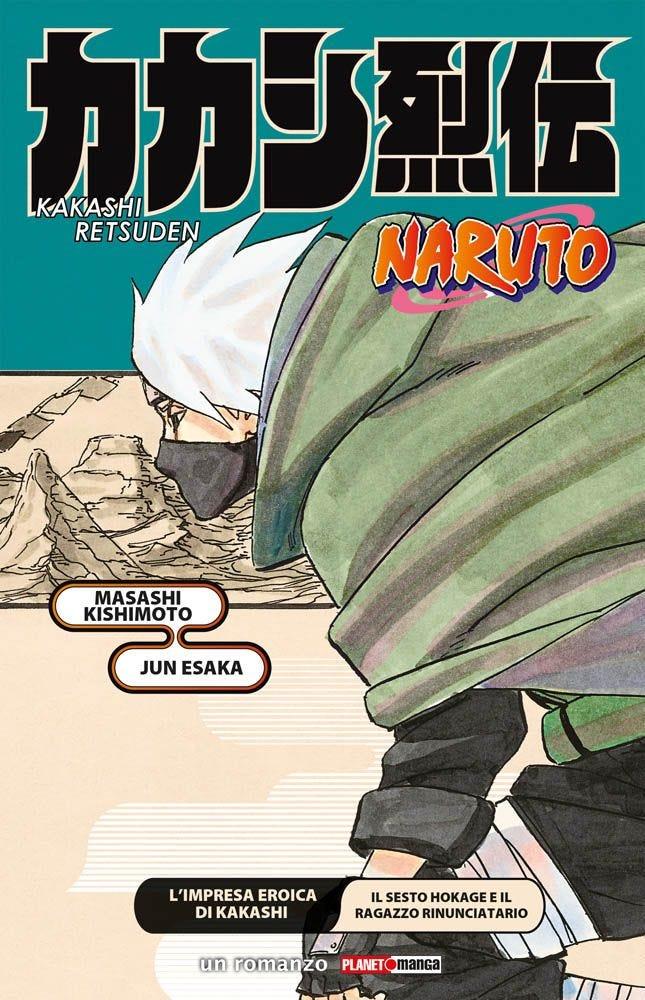 NARUTO:L'IMPRESA EROICA DI KAKASHI