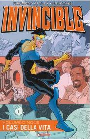 INVINCIBLE TP 5-I CASI DELLA VITA