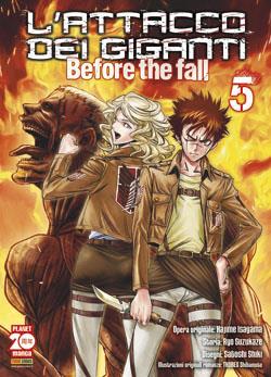 L'ATTACCO DEI GIGANTI - BEFORE THE FALL: IL MANGA 5