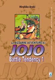 BATTLE TENDENCY 1 - LE BIZZARRE AVVENTURE DI JOJO 4