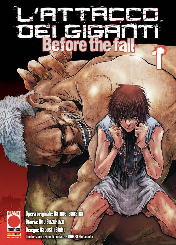 L'ATTACCO DEI GIGANTI - BEFORE THE FALL: IL MANGA 1