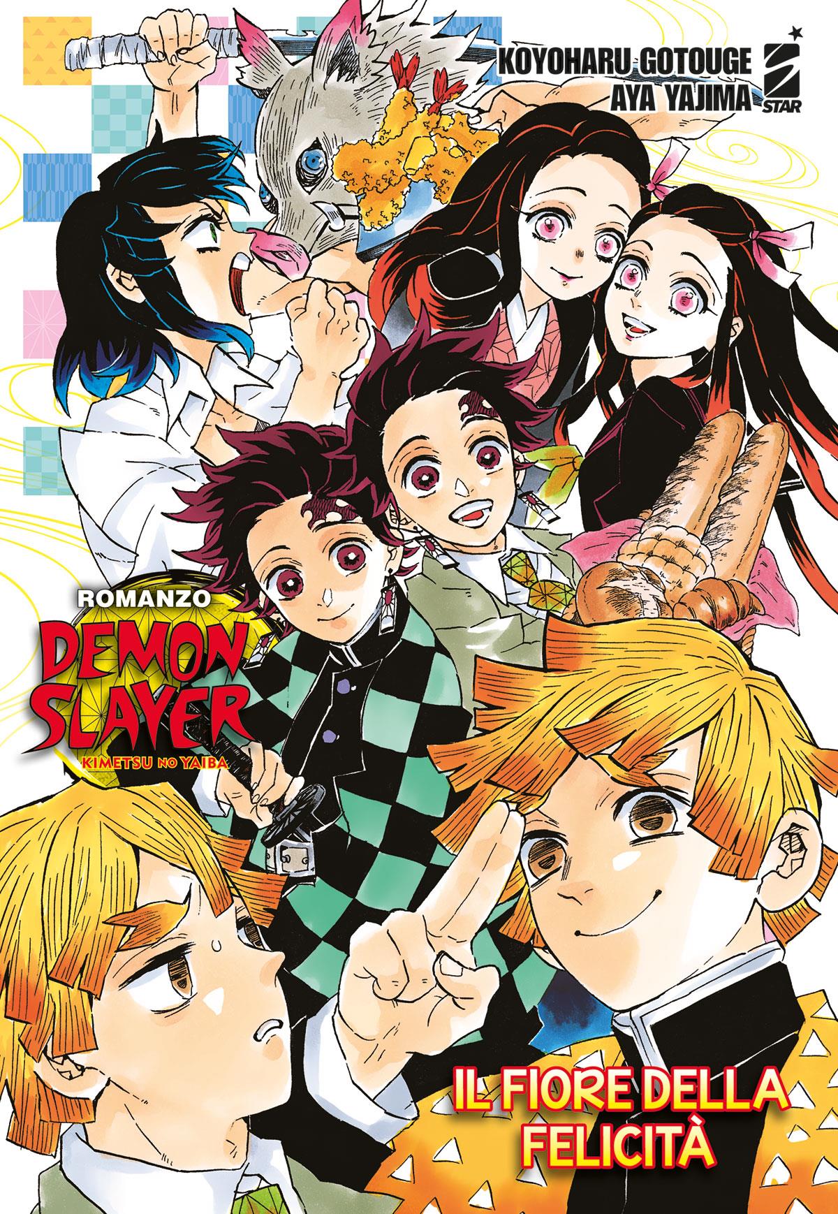 DEMON SLAYER - KIMETSU NO YAIBA - IL FIORE DELLA FELICITA' - ROMANZO