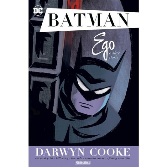 BATMAN : EGO E ALTRE STORIE