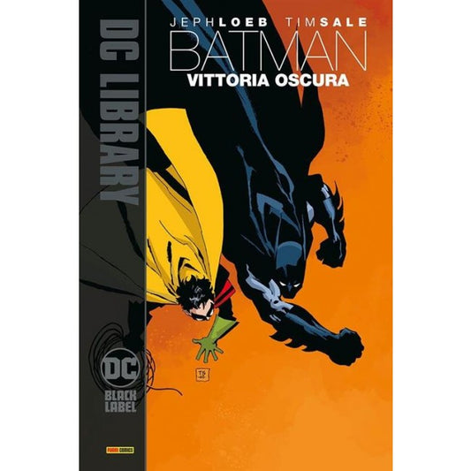 BATMAN: VITTORIA OSCURA - DC LIBRARY