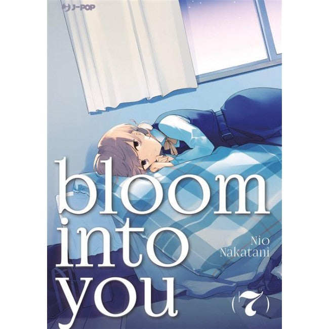 BLOOM INTO YOU 7